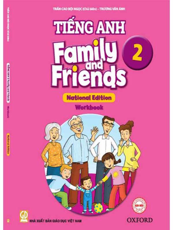 Sách giáo khoa Tiếng Anh lớp 2 Family & Friends Workbook Chân Trời Sáng Tạo
