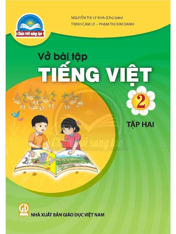 Sách giáo khoa Tiếng Việt lớp 2 vở bài tập 2 Chân Trời Sáng Tạo