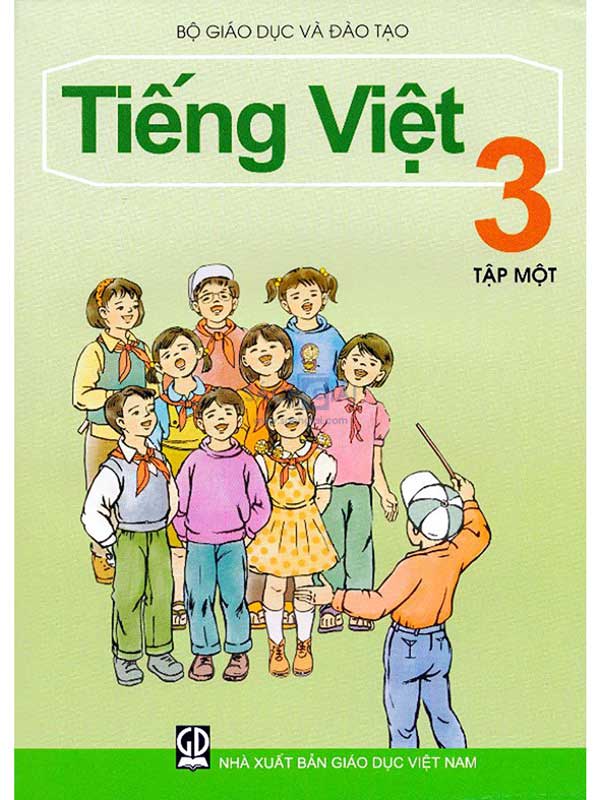 Sách giáo khoa Tiếng Việt lớp 3 tập 1